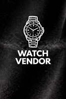 WATCH VENDOR